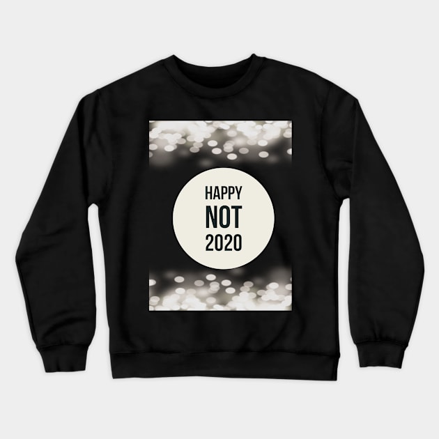 Bye 2020! Crewneck Sweatshirt by EMP